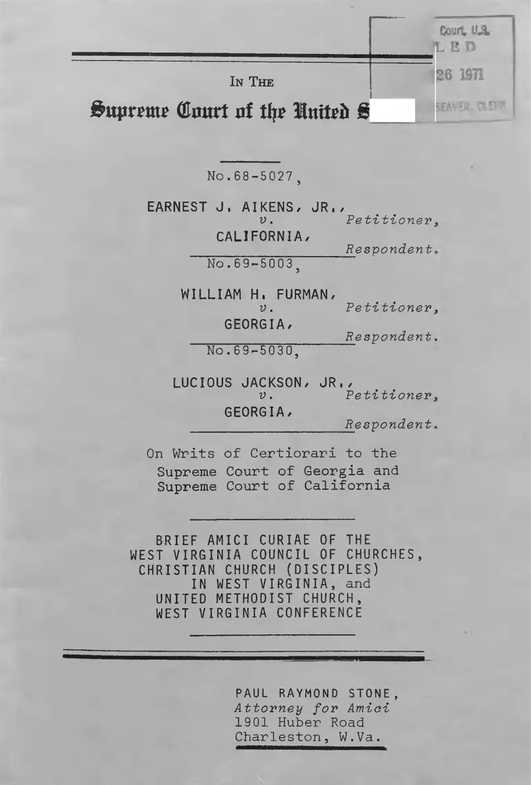 Aikens v. California, Furman v. Georgia, and Jackson v. Georgia Brief Amici Curiae of the West Virginia Council of Churches, et. al preview