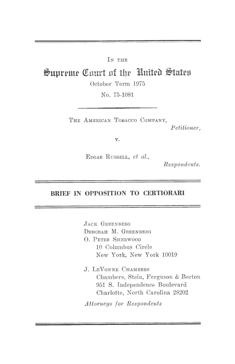 The American Tobacco Company v. Edgar Russell Brief in Opposition to Certiorari preview