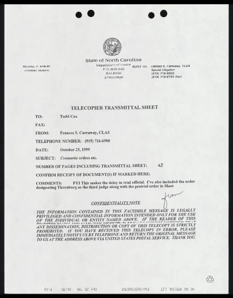 Fax from Carraway RE: Order designating Judge Thornburg as the third judge and the pretrial order in Shaw preview