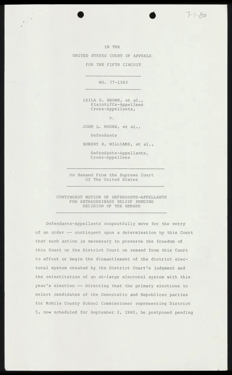 Brown v. Moore Contingent Motion of Defendants-Appellants for Extraordinary Relief Pending Decision of the Remand; Memorandum in Support of Motion; Affidavit of John Moore; Order preview