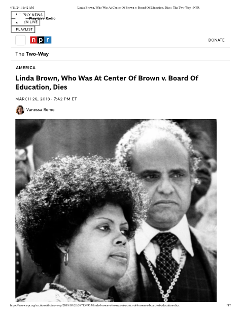 News clipping of an NPR article entitled, "Linda Brown, Who Was at Center of Brown v. Board of Education, Dies." The article includes a photo of Linda Brown standing near a man.